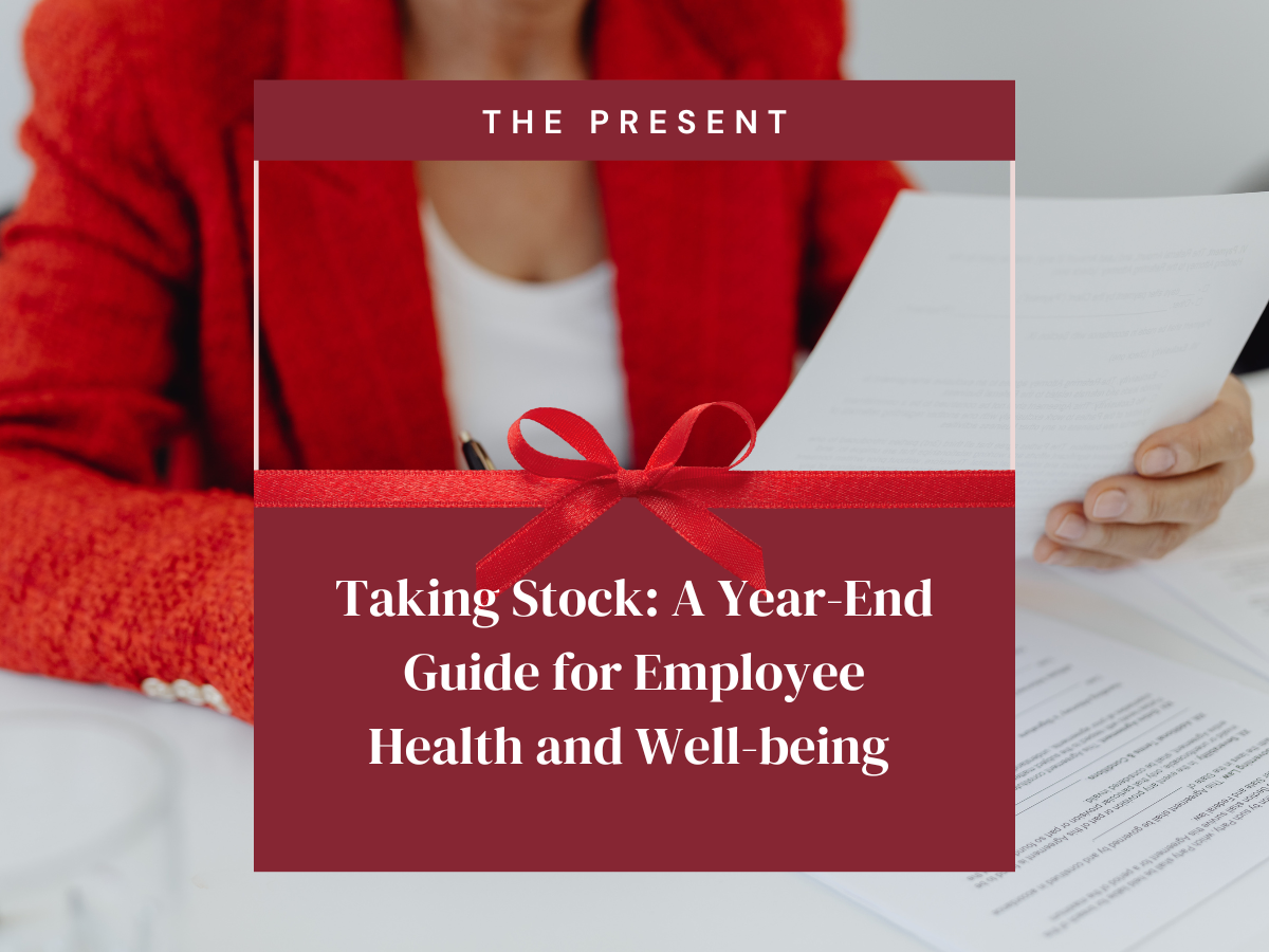 Taking Stock: A Year-End Guide for Employee Health and Well-being